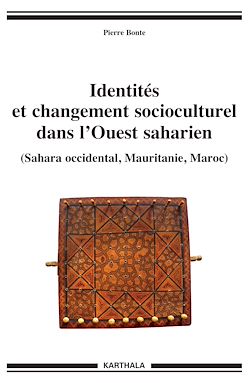 Télécharger le livre :  Identités et changement socioculturel dans l'Ouest saharien