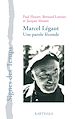 Télécharger le livre :  Marcel Légaut : Une parole féconde
