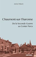 Download this eBook Chaumont-sur-Tharonne - De la Seconde Guerre au Center Parcs