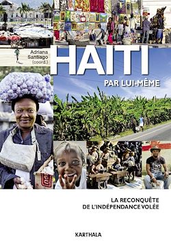 Télécharger le livre :  Haïti par lui-même - La reconquête de l'indépendance volée