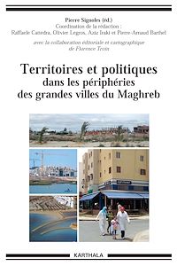 Télécharger le livre :  Territoires et politiques dans les périphéries des grandes villes du Maghreb.