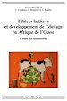 Télécharger le livre :  Filières laitières et développement de l’élevage en Afrique de l’Ouest - L’essor des minilaiteries