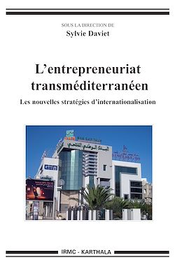 Télécharger le livre :  L'entrepreneuriat transméditerranéen