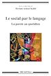 Télécharger le livre :  Le social par le langage