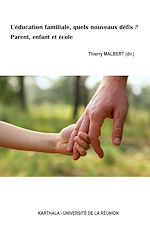 Download this eBook L'éducation familiale, quels nouveaux défis ?