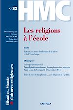 Download this eBook Histoire, Monde et Cultures religieuses N°32 : Les religions à l'école
