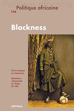 Télécharger le livre :  Politique africaine N°136 : Blackness