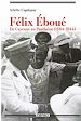 Télécharger le livre :  Félix Eboué