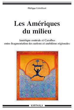Télécharger le livre :  Les Amériques du milieu