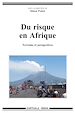 Télécharger le livre :  Du risque en Afrique
