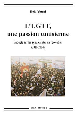 Télécharger le livre :  L'UGTT, une passion tunisienne