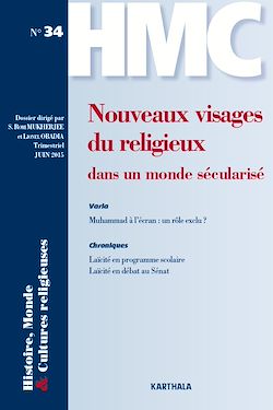 Télécharger le livre :  Histoire, Monde et Cultures religieuses n°34 : Nouveaux visages du religieux dans un monde sécularisé