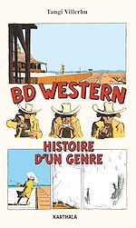 Download this eBook BD Western - Histoire d’un genre