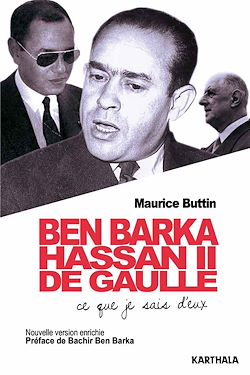 Télécharger le livre :  Ben Barka, Hassan II, De Gaulle