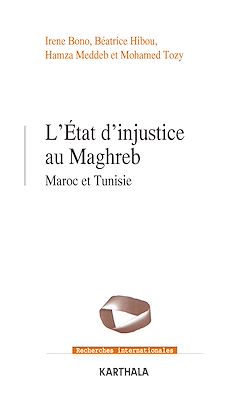 Télécharger le livre :  L'État d'injustice au Maghreb