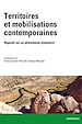 Télécharger le livre :  Territoires et mobilisations contemporaines - Regards sur un phénomène planétaire
