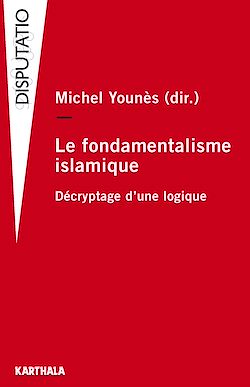 Télécharger le livre :  Le Fondamentalisme islamique