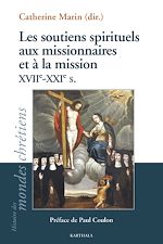 Télécharger le livre :  Les soutiens spirituels aux missionnaires et à la mission