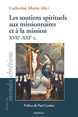 Télécharger le livre :  Les soutiens spirituels aux missionnaires et à la mission