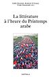 Télécharger le livre :  La littérature à l'heure du Printemps arabe
