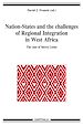 Télécharger le livre :  Nation-States and the challenges of Regional Integration in West Africa