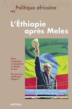 Télécharger le livre :  Politique africaine N°142 : L'Ethiopie après Meles