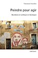 Télécharger le livre :  Peindre pour agir