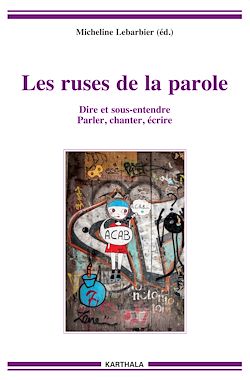Télécharger le livre :  Les ruses de la parole