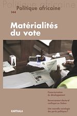 Télécharger le livre :  Politique africaine n°144 : Matérialités du vote