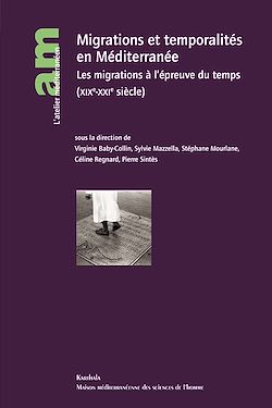 Télécharger le livre :  Migrations et temporalités en Méditerranée