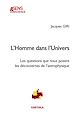 Télécharger le livre :  L'Homme dans l'Univers