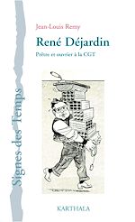 Télécharger le livre :  René Déjardin