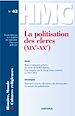 Télécharger le livre :  Histoire, Monde et Cultures religieuses N°42 : La politisation des clercs (XIXe-XXe)