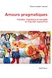 Télécharger le livre :  Amours pragmatiques