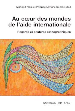 Télécharger le livre :  Au cœur des mondes de l'aide internationale
