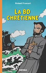 Télécharger le livre :  La BD chrétienne