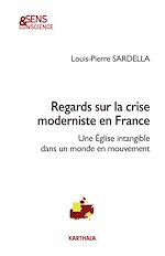 Télécharger le livre :  Regards sur la crise moderniste en France