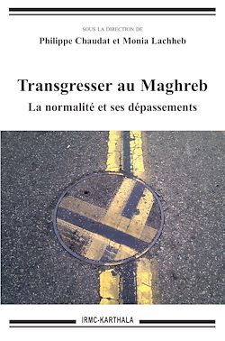 Télécharger le livre :  Transgresser au Maghreb