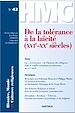 Télécharger le livre :  Histoire, Monde et Cultures religieuses N°43 : De la tolérance à la laïcité (XVIe-XXe siècles)