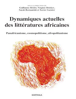 Télécharger le livre :  Dynamiques actuelles des littératures africaines