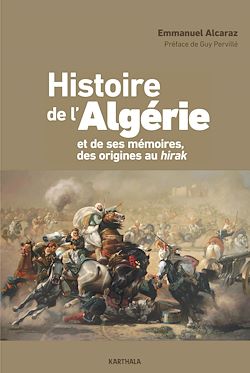 Télécharger le livre :  Histoire de l'Algérie et de ses mémoires