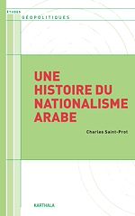 Télécharger le livre :  Une histoire du nationalisme arabe