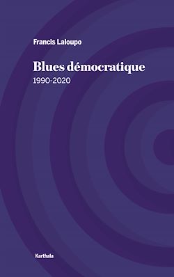 Télécharger le livre :  Blues démocratique