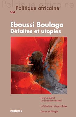 Télécharger le livre :  Politique africaine n°164 : Eboussi Boulaga, défaites et utopies