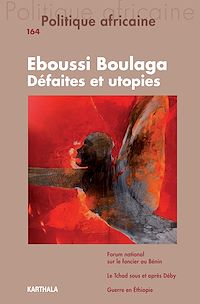 Télécharger le livre :  Politique africaine n°164 : Eboussi Boulaga, défaites et utopies