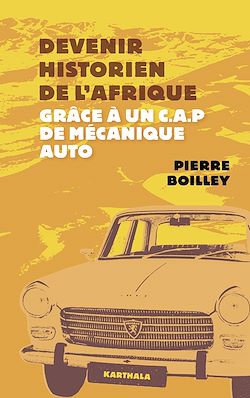 Télécharger le livre :  Devenir historien de l'Afrique grâce à un CAP de mécanique auto