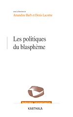 Télécharger le livre :  Les politiques du blasphème