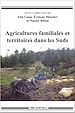 Télécharger le livre :  Agricultures familiales et et territoires dans les Suds