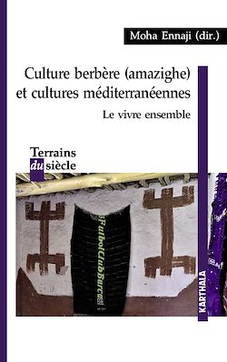 Télécharger le livre :  Culture berbère (amazighe) et cultures méditerranéennes