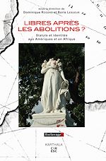 Télécharger le livre :  Libres après les abolitions ?